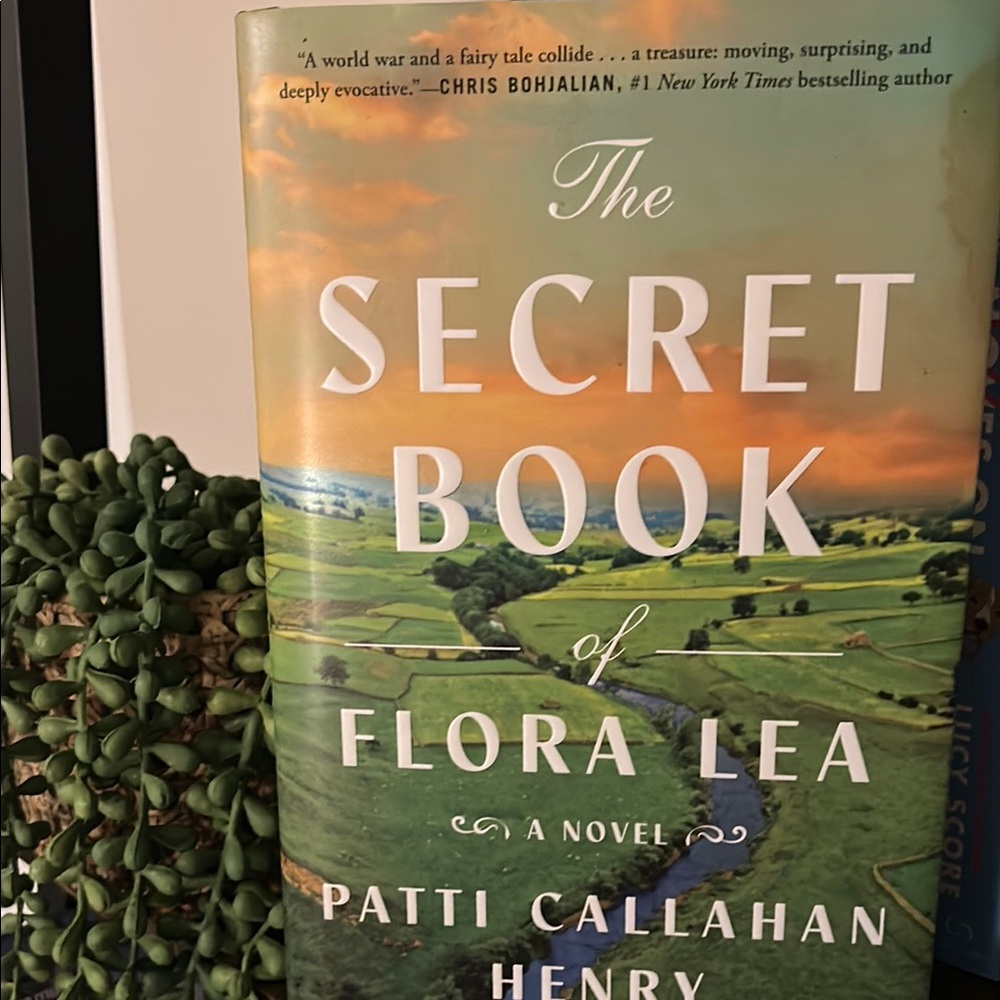 The Secret Book of Flora Lea by Patti Callahan Henry